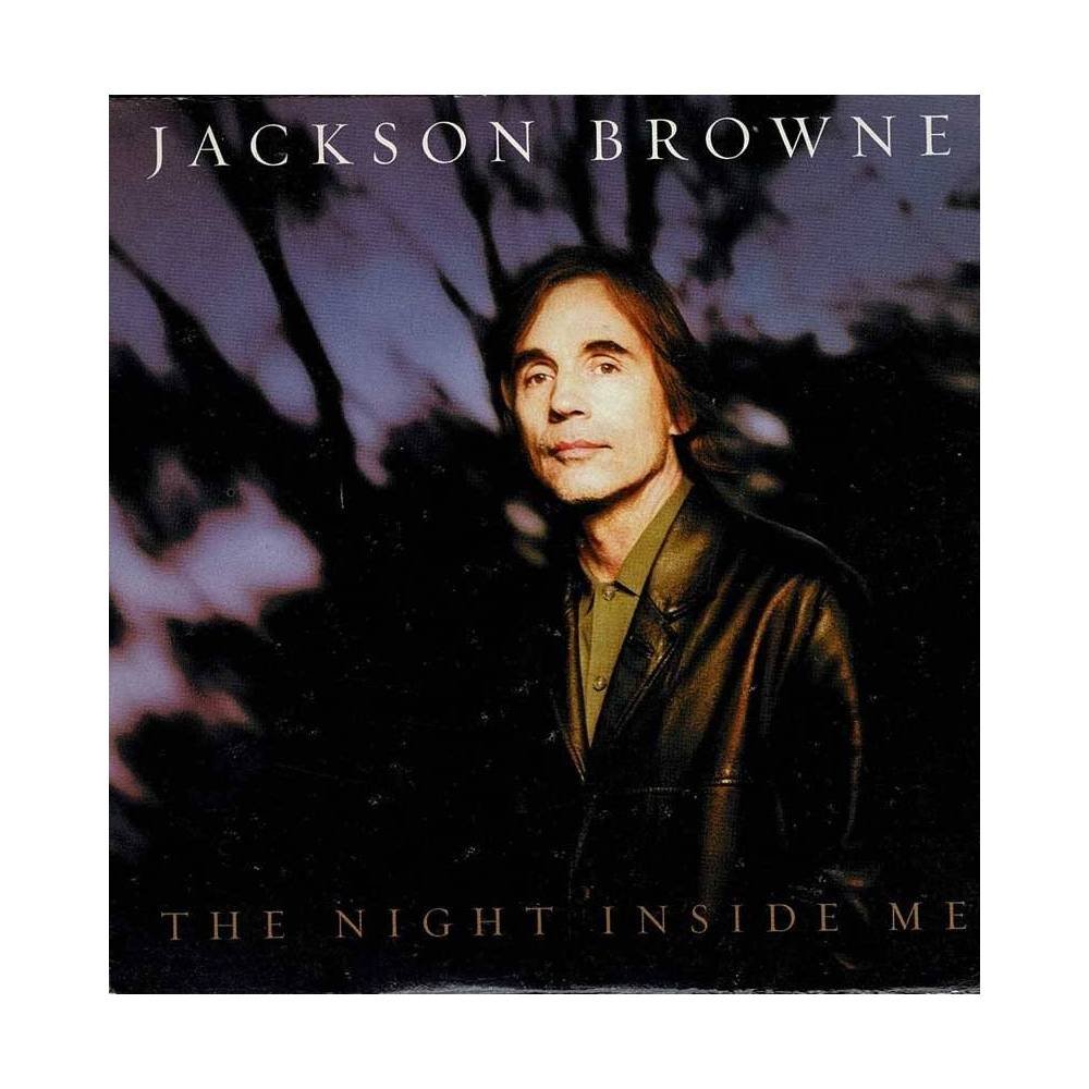 Jackson Browne - The night inside me. CD Single