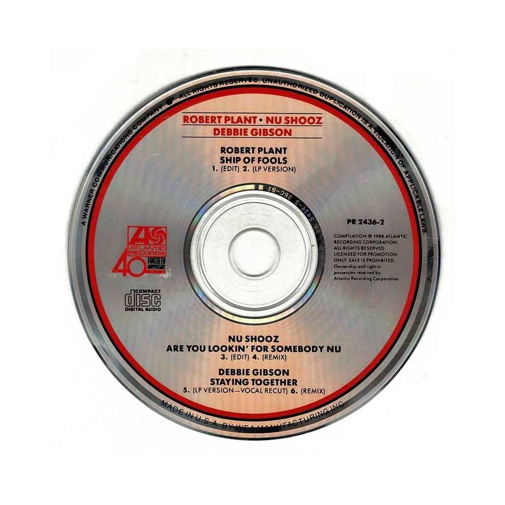 Robert Plant, Nu Shooz, Debbie Gibson - Ship of Fools. Are you Lookin' for Somebody Nu. Staying Together. CD Single Promo
