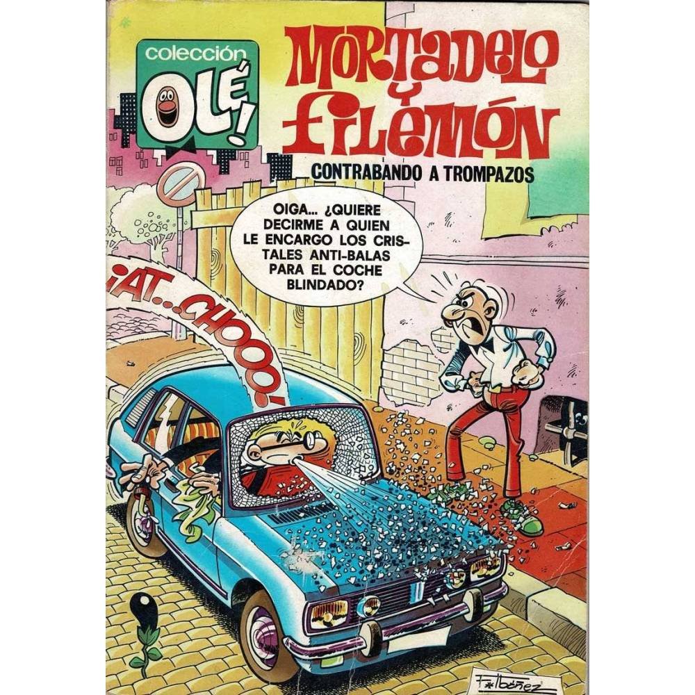 Mortadelo y Filemón. Contrabando a trompazos. Colección Olé Nº 160