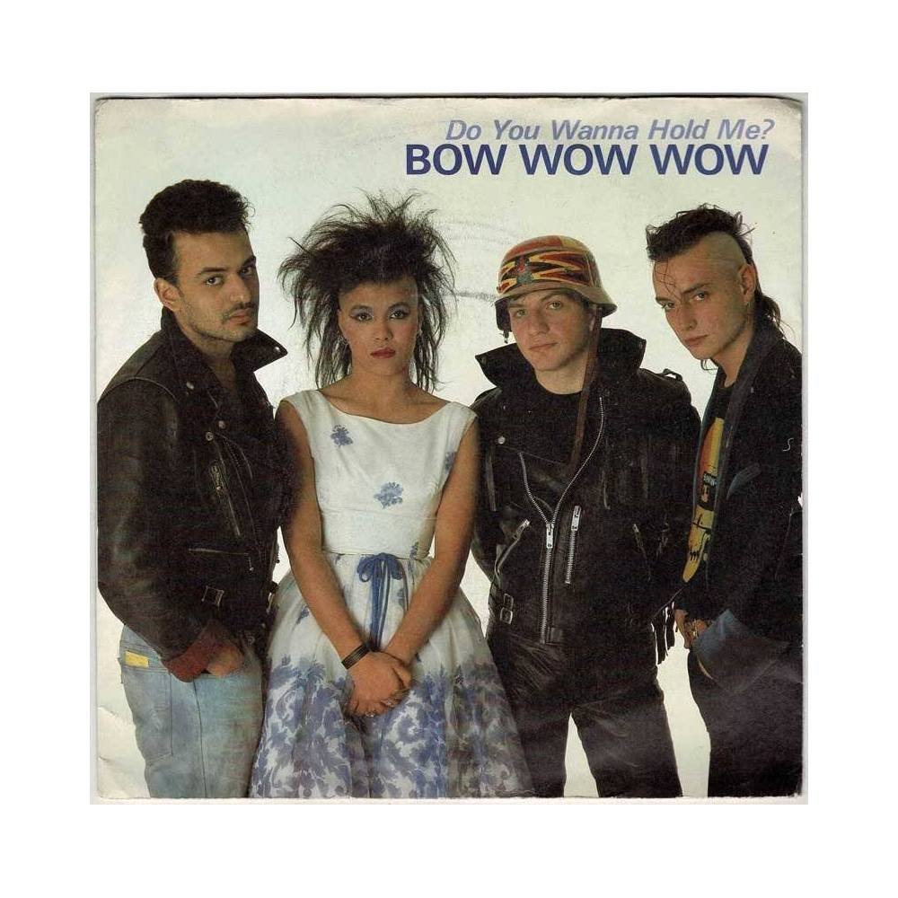 Bow Wow Wow - Do You Wanna Hold Me? What's the Time (Hey Buddy). Single