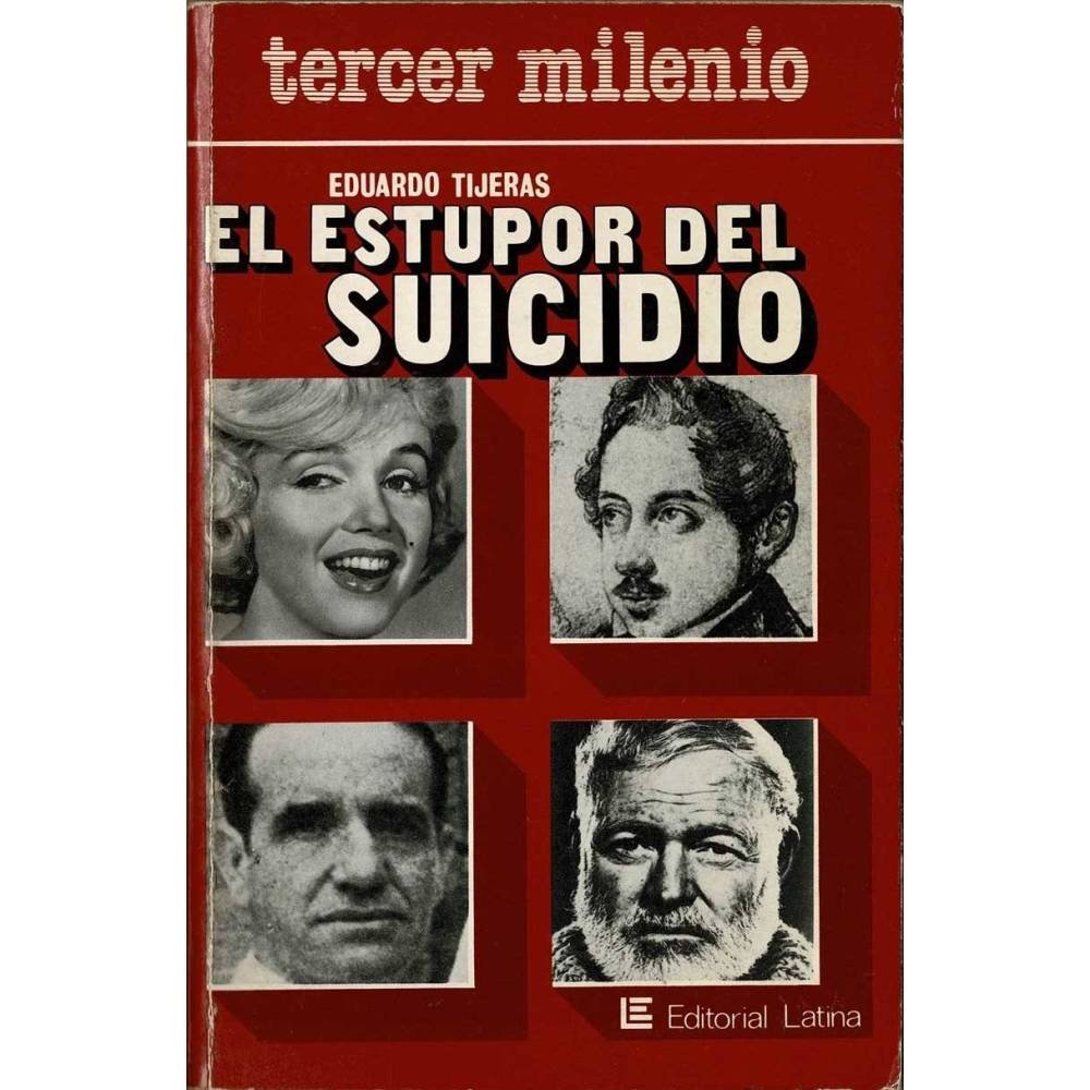 El estupor del suicidio - Eduardo Tijeras