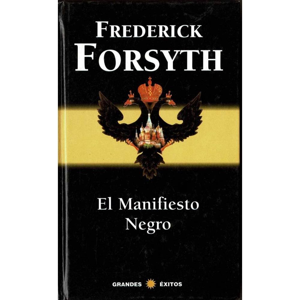 Frederick Forsyth - El manifiesto negro
