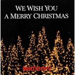 We Wish You a Merry...