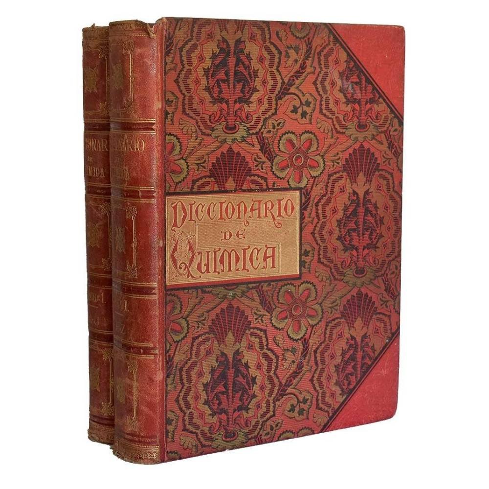 Emilio Bouant - Nuevo Diccionario de Química aplicada a las ciencias, a las artes, a la agricultura. 2 tomos