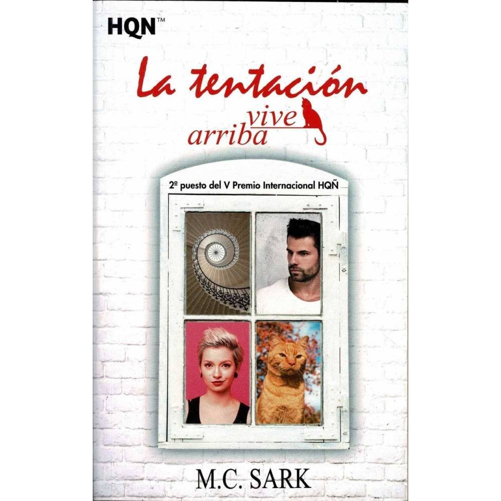 La tentación vive arriba - M. C. Sark