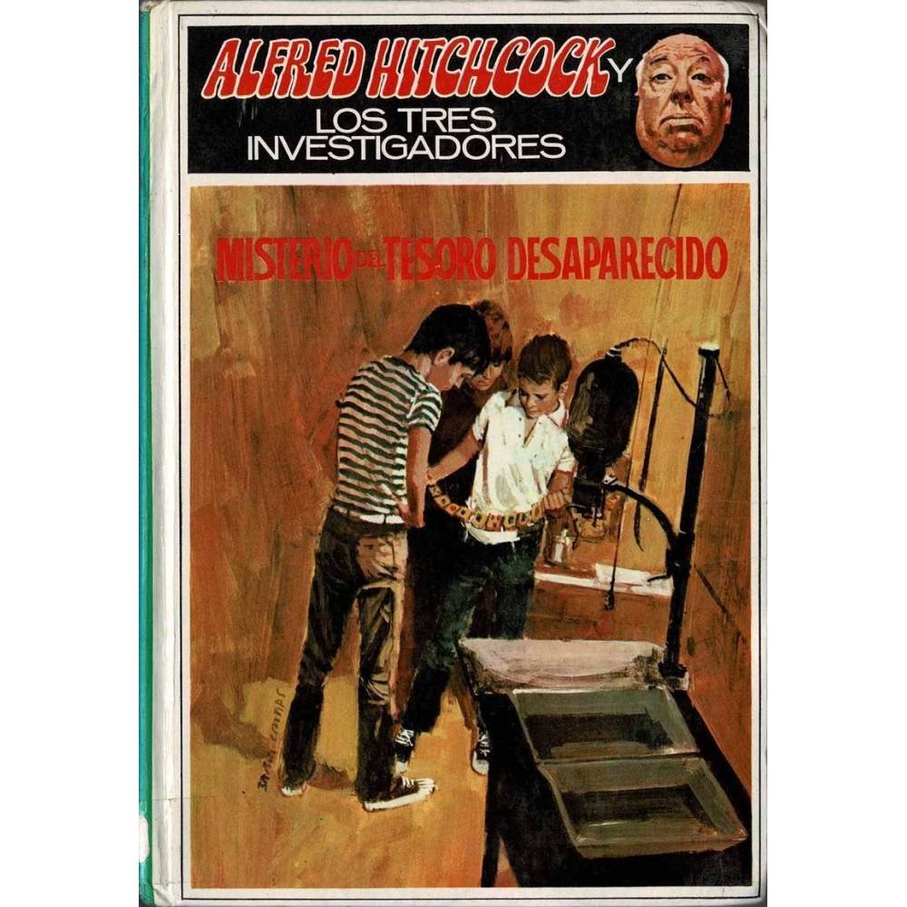 Los Tres Investigadores en Misterio del Tesoro Desaparecido - Alfred Hitchcock