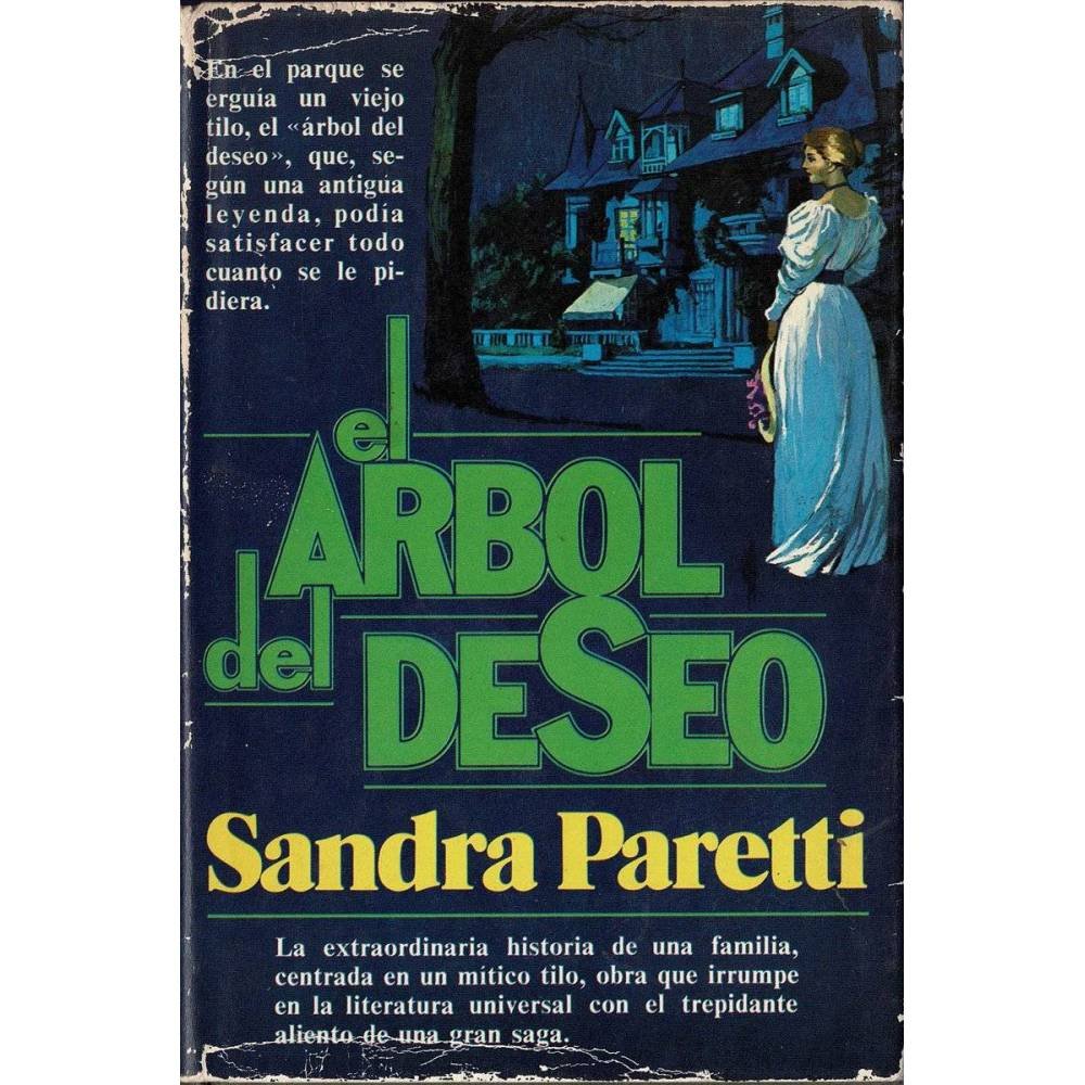 El árbol del deseo - Sandra Paretti