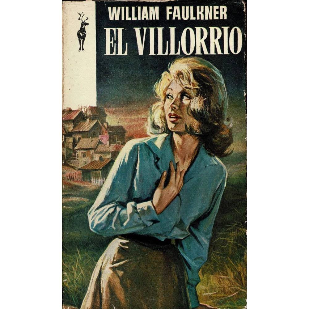 El villorrio - William Faulkner