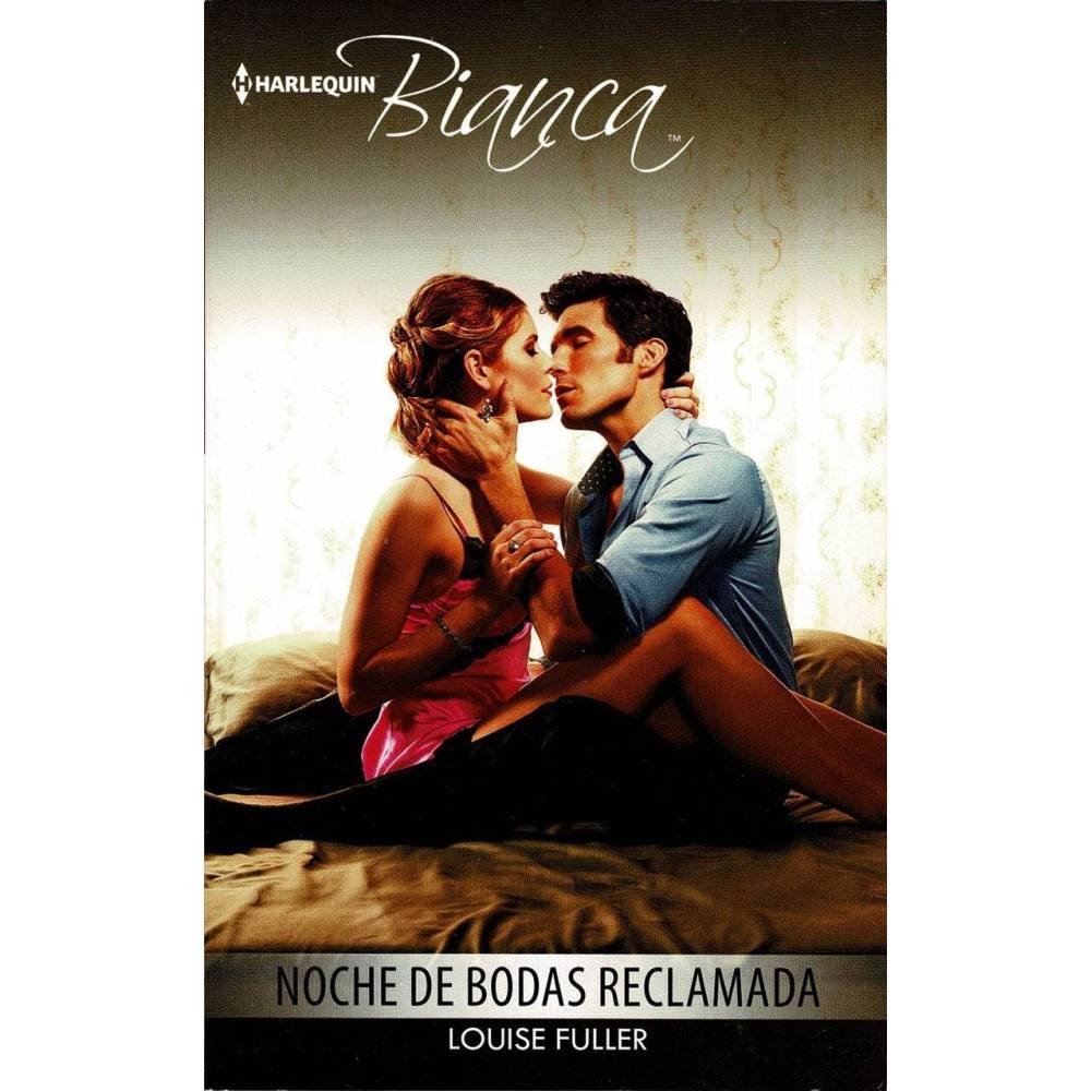 Noche de bodas reclamada - Louise Fuller