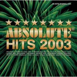 Absolute Hits 2003. CD...