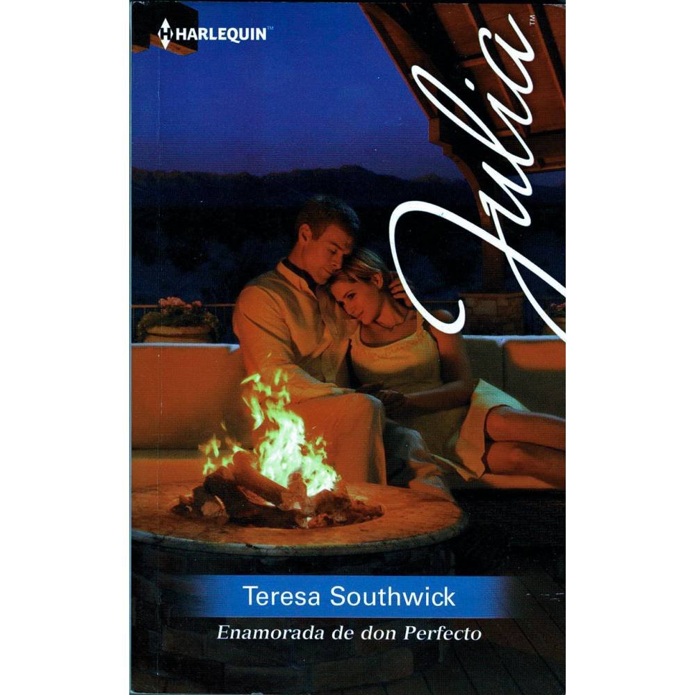 Enamorada de don Perfecto - Teresa Southwick