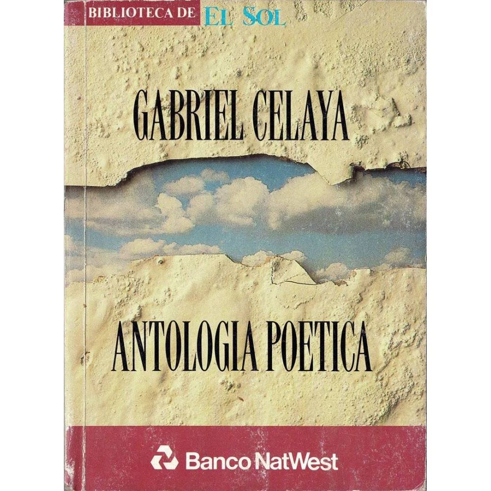 Biblioteca de El Sol. Antología poética - Gabriel Celaya