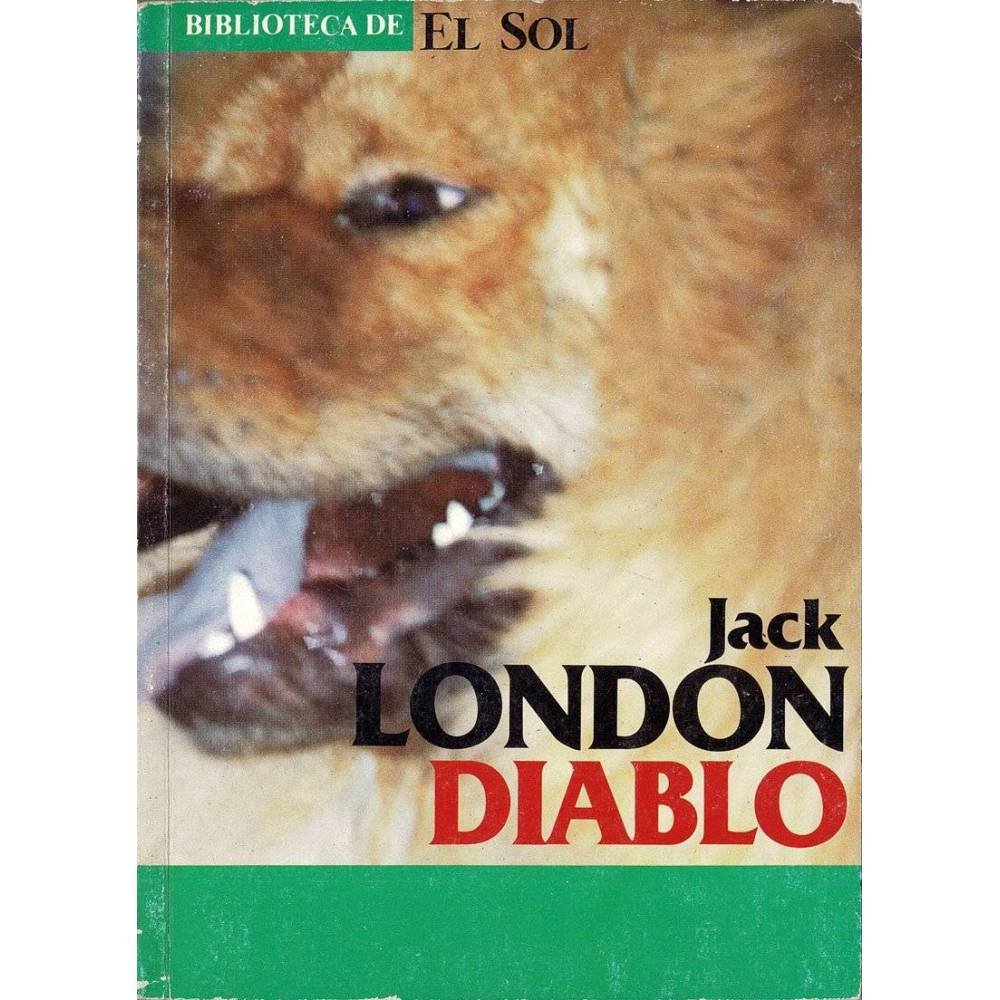 Biblioteca de El Sol. Diablo - Jack London
