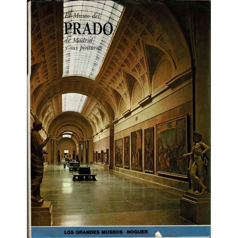 El Museo del Prado de Madrid y sus Pinturas - Mia Cinotti
