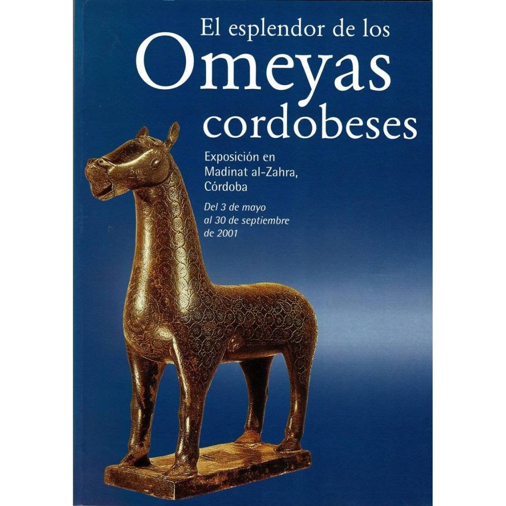 El esplendor de los Omeyas cordobeses