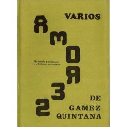 Amores - Gámez Quintana