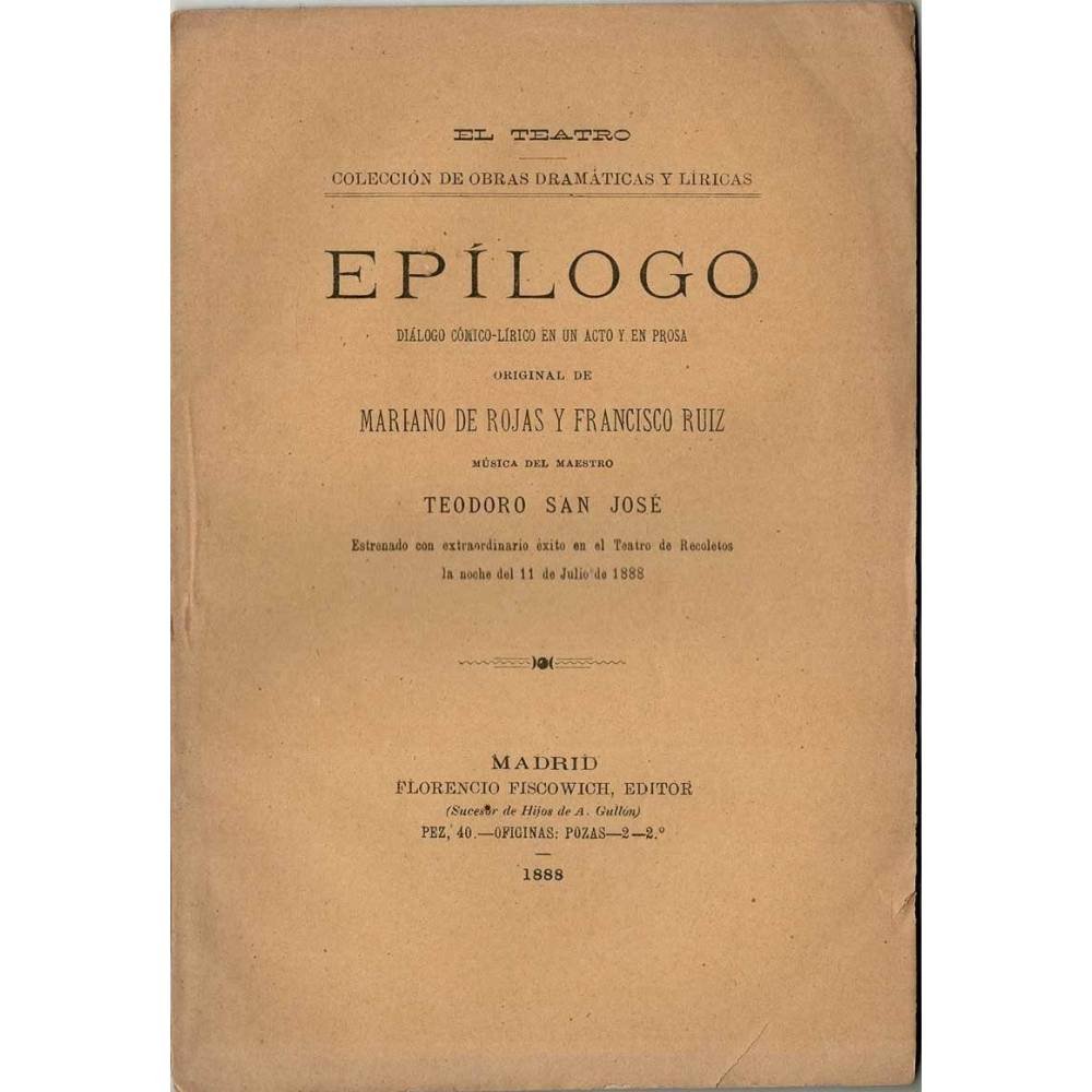 Epílogo - Mariano de Rojas y Francisco Ruiz