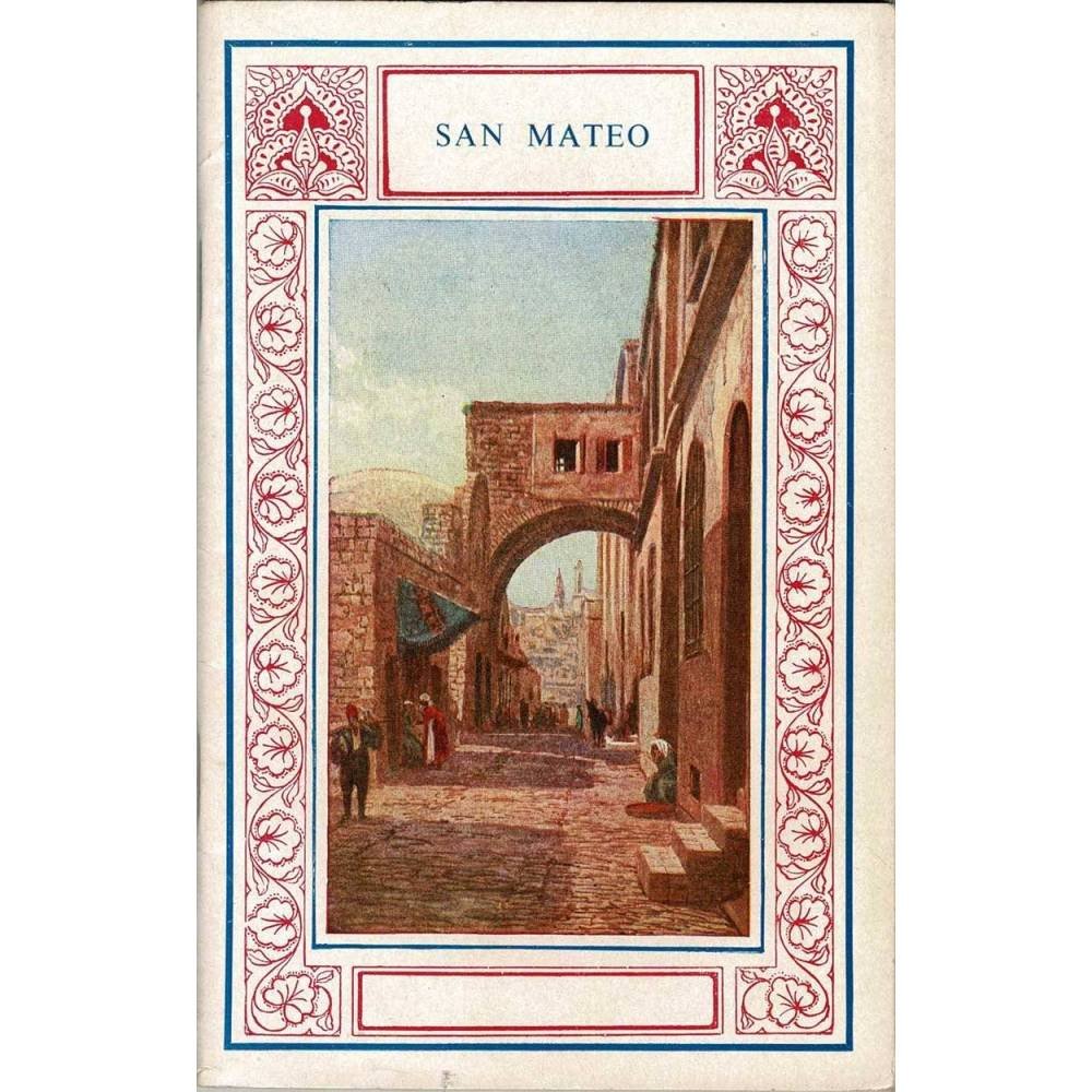 El Santo Evangelio de Nuestro Señor Jesucristo según San Mateo