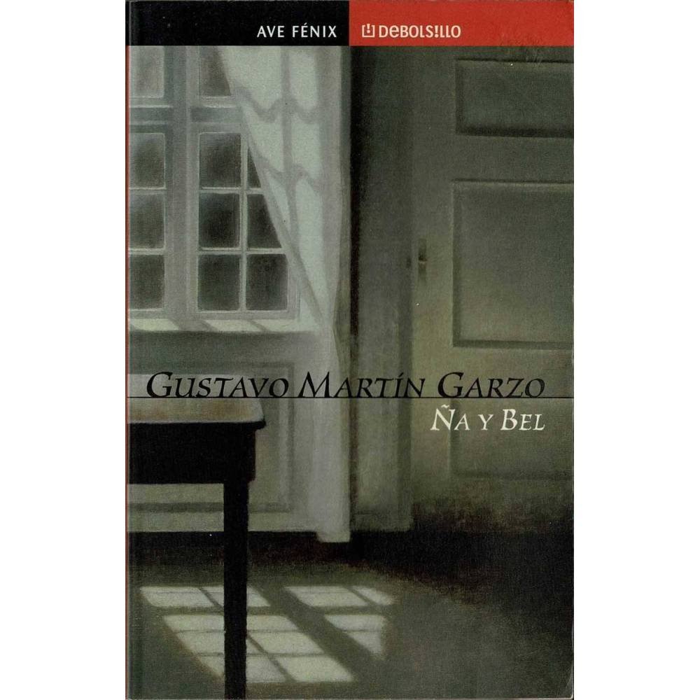 Ña y Bel - Gustavo Martín Garzo