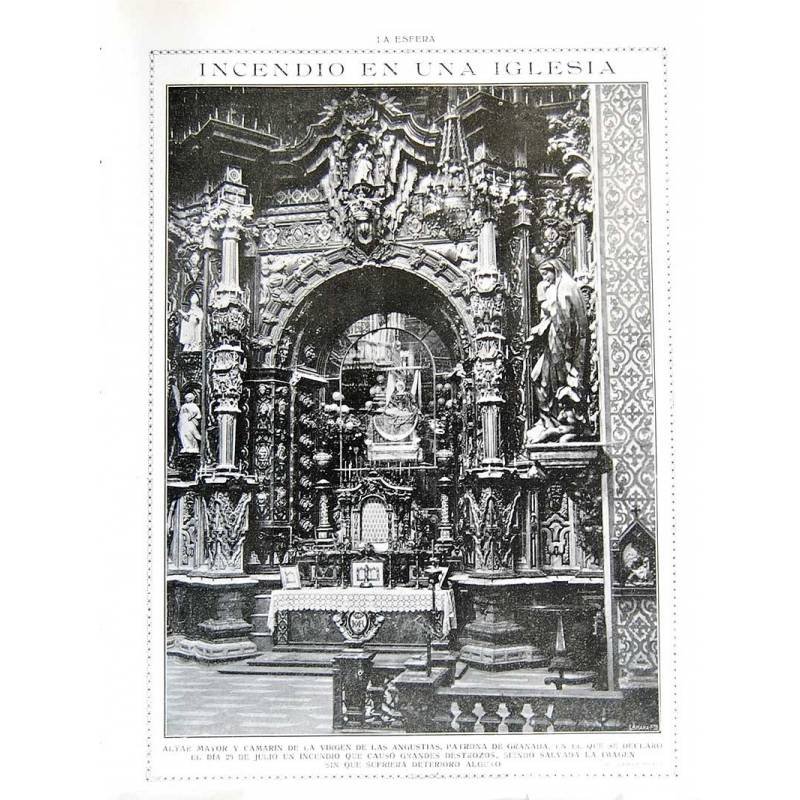 Recorte Revista La Esfera 1916. Incendio en una iglesia. Virgen de las Angustias, Granada