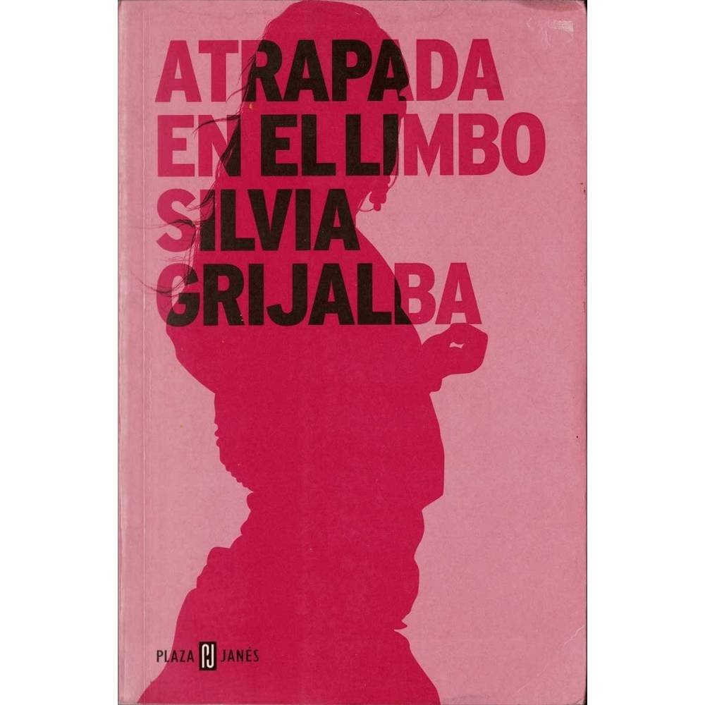Atrapada en el limbo - Silvia Grijalba