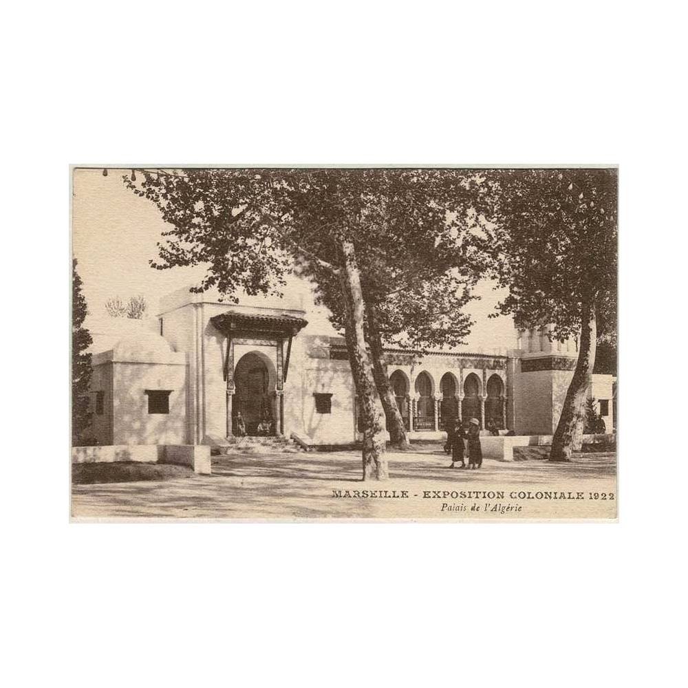 Postal Francia. Marseille. Exposition Coloniale 1922. Palais de l'Algérie
