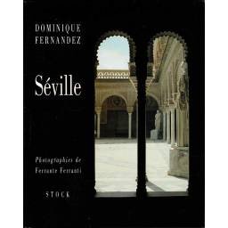 Séville. Photographies de...