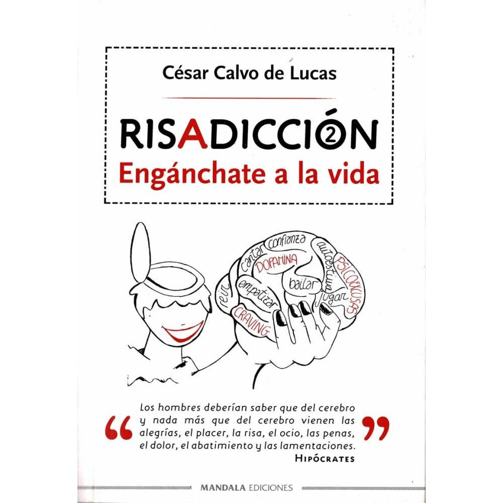 Risadicción 2. Engánchate a la vida - César Calvo de Lucas