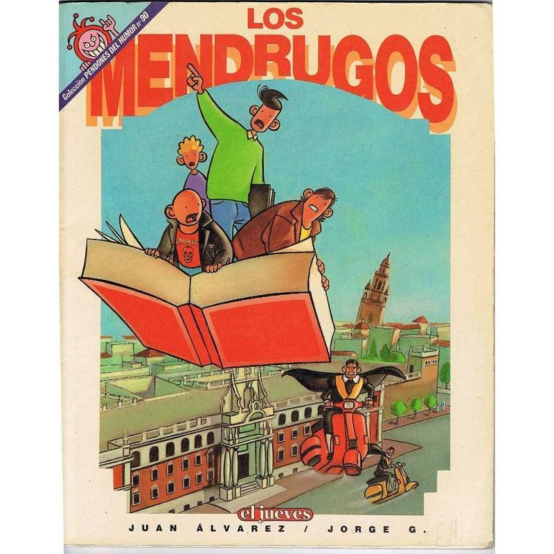 Los Mendrugos. Pendones del Humor Nº 90