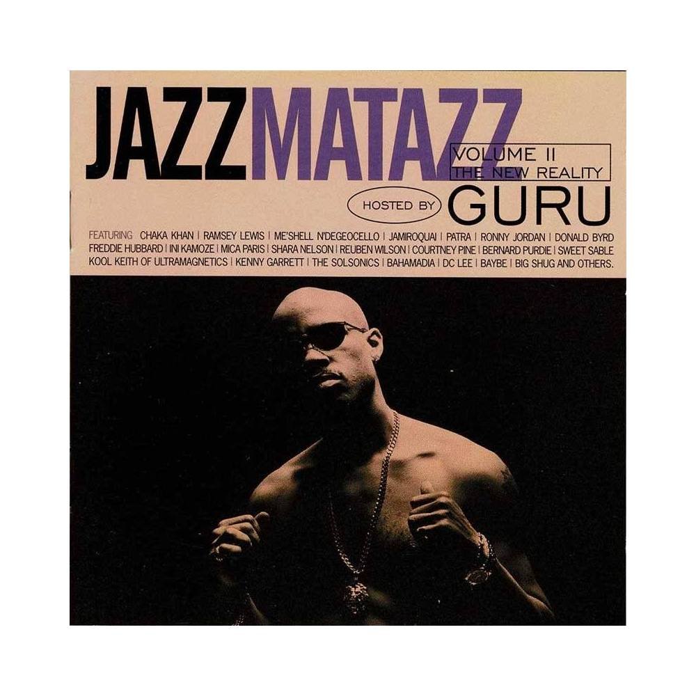 Guru - Jazzmatazz Volume II: The New Reality. CD