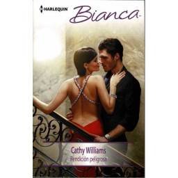 Rendición peligrosa - Cathy...