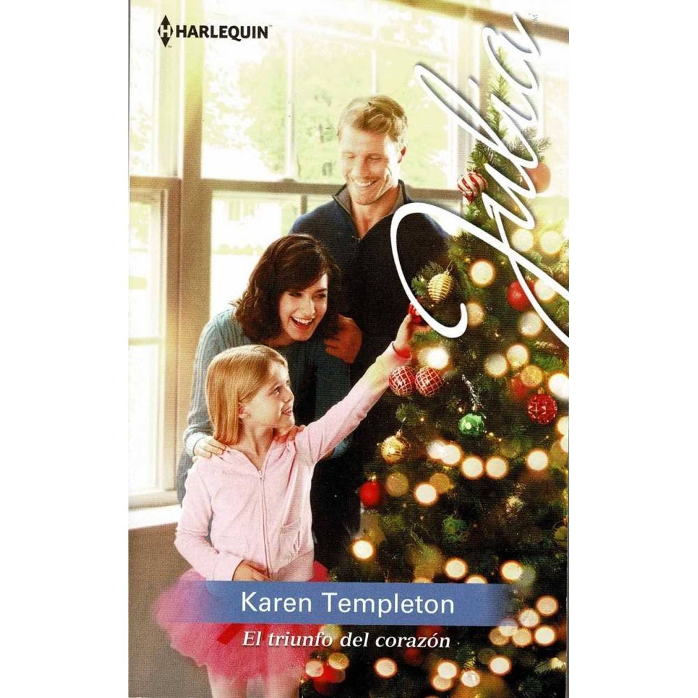 El triunfo del corazón - Karen Templeton