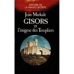 Gisors et l'enigme des...