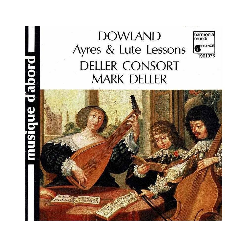Dowland, Deller Consort, Mark Deller - Ayres & Lute Lessons. CD