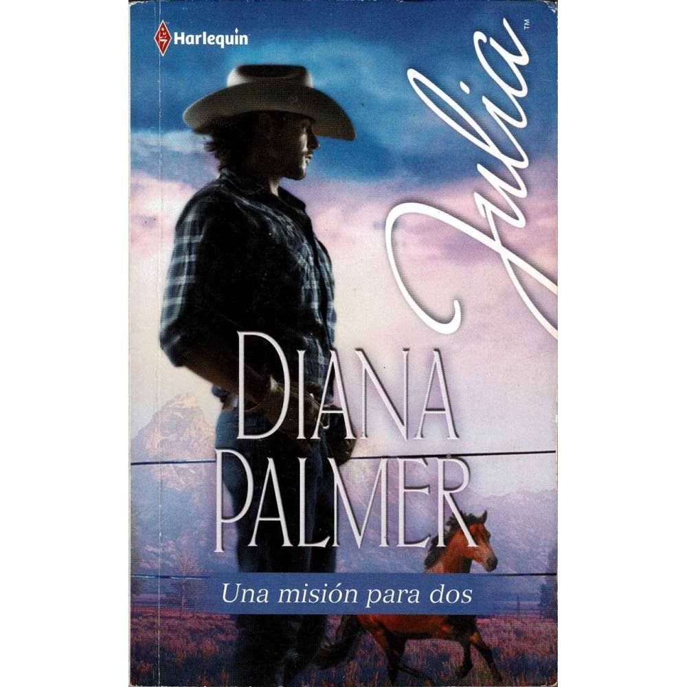 Una misión para dos - Diana Palmer