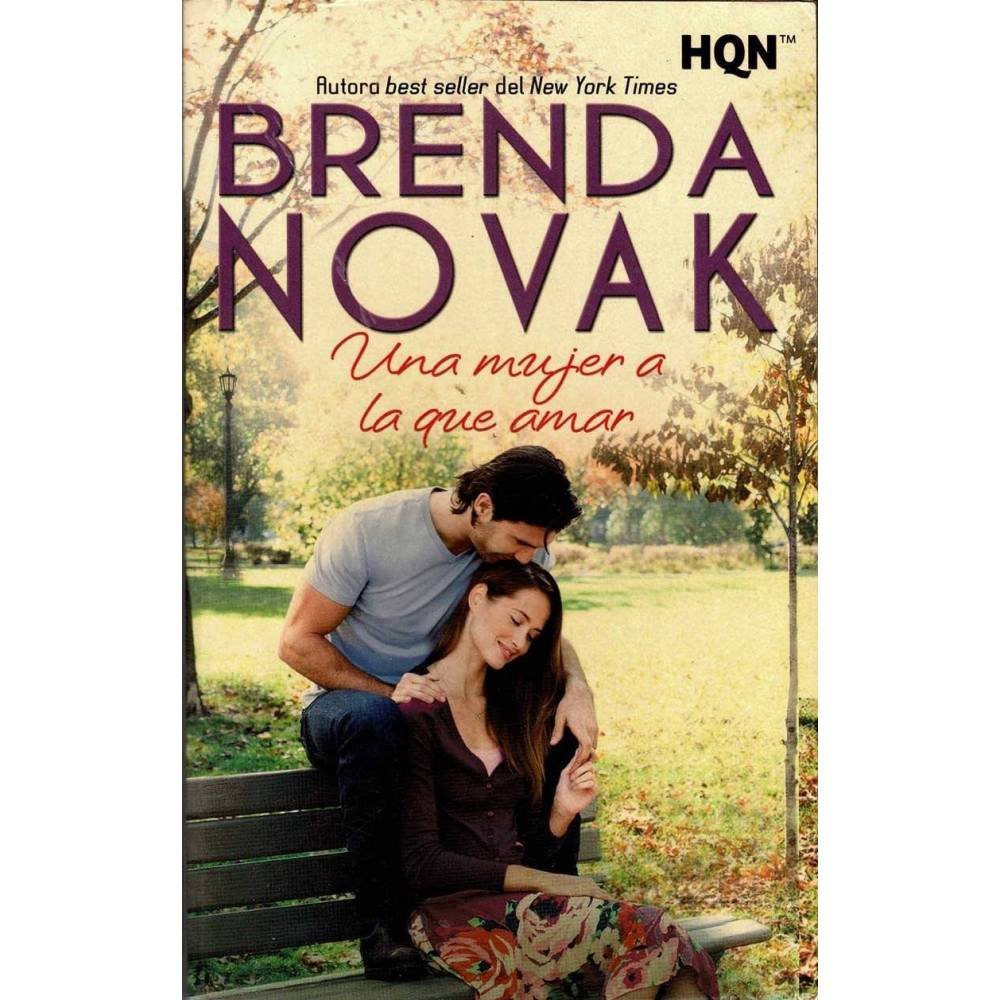 Una mujer a la que amar - Brenda Novak