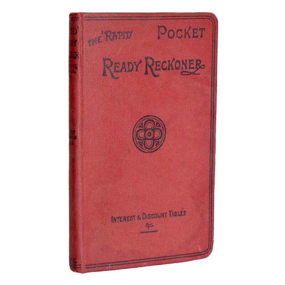 The New Rapid Ready Reckoner - J. Gall Inglis