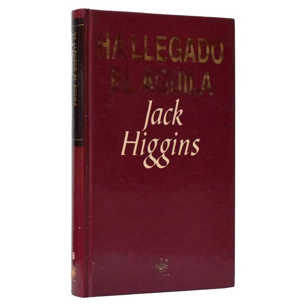 Ha llegado el Águila - Jack Higgins