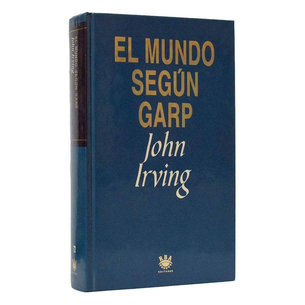 El mundo según Garp - John Irving
