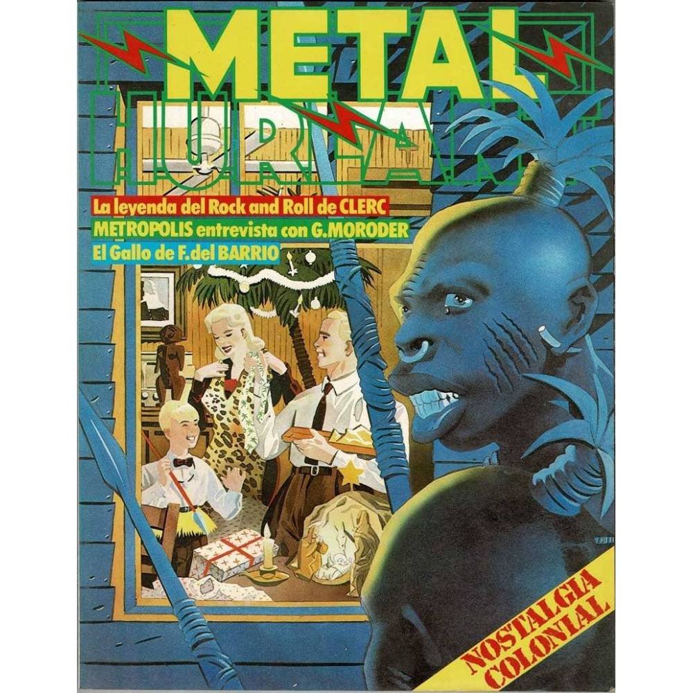 Metal Hurlant Nº 31. Nostalgia colonial