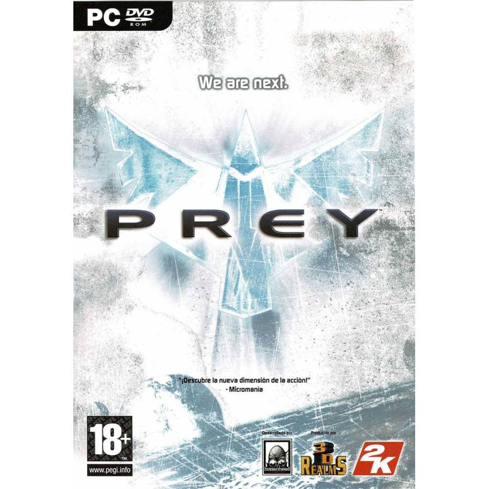 Prey. We are the next. PC