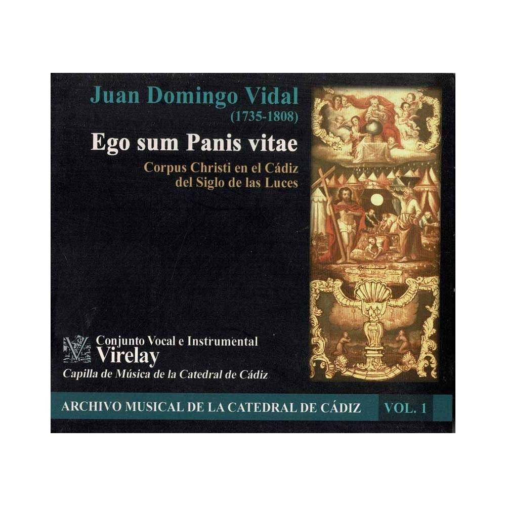 Juan Domingo Vidal, Conjunto Vocal Instrumental Virelay - Ego sum Panis vitae. CD