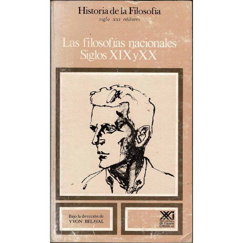 Las filosofías nacionales. Siglos XIX y XX - Yvon Belaval