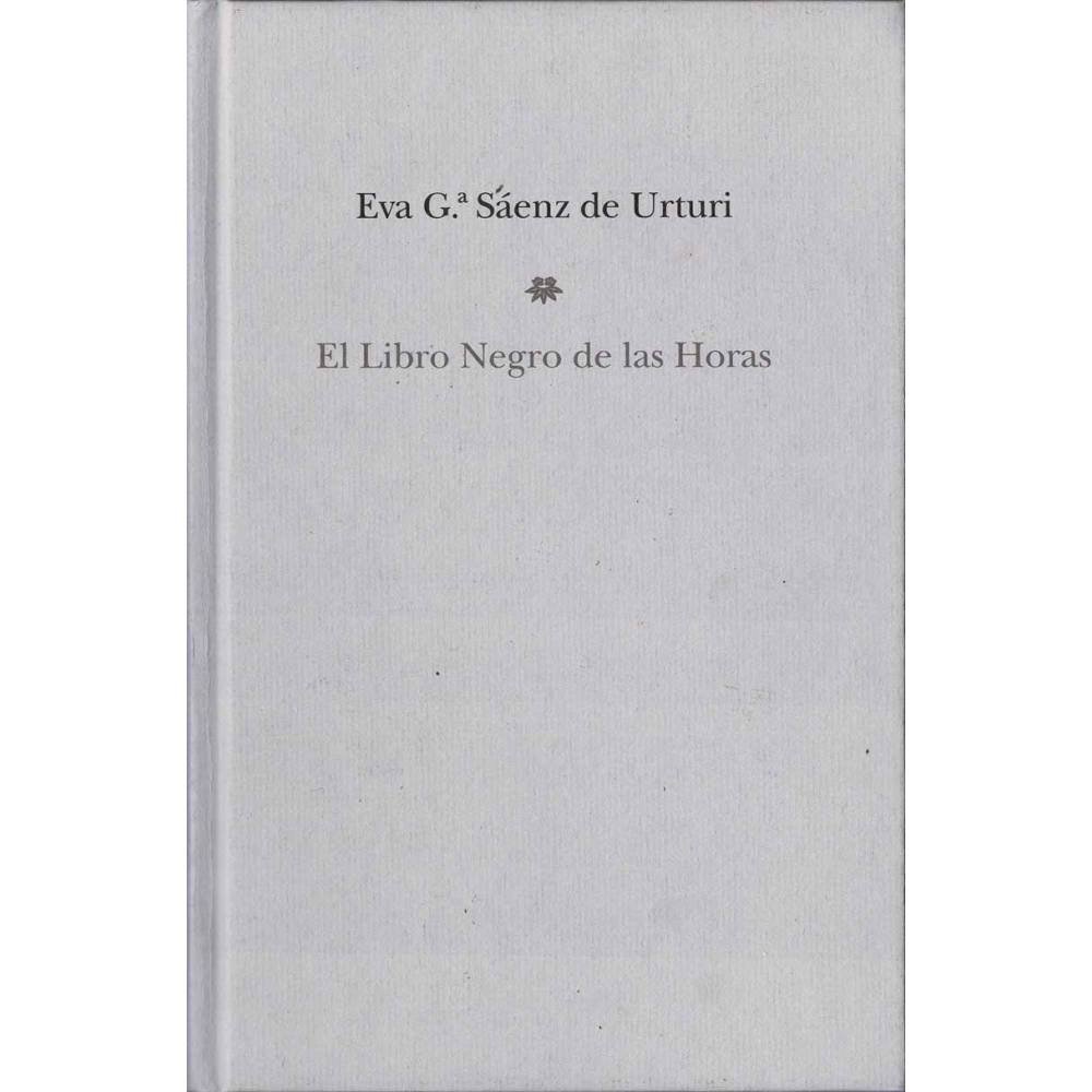 El libro Negro de las Horas - Eva García Sáenz de Urturi