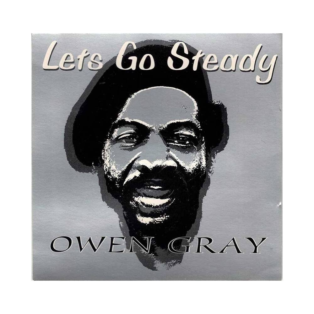 Owen Gray - Lets Go Steady. CD