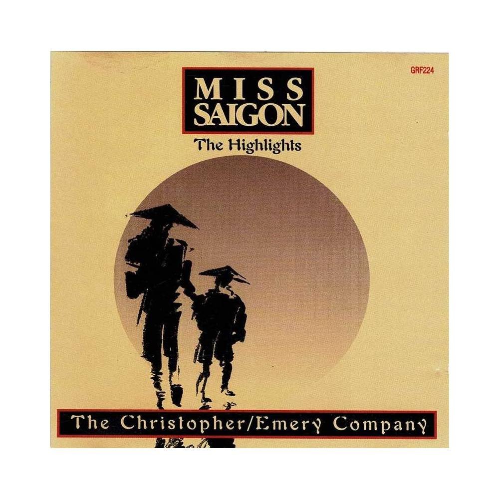 The Christopher/Emery Company - Miss Saigon - The Highlights. CD