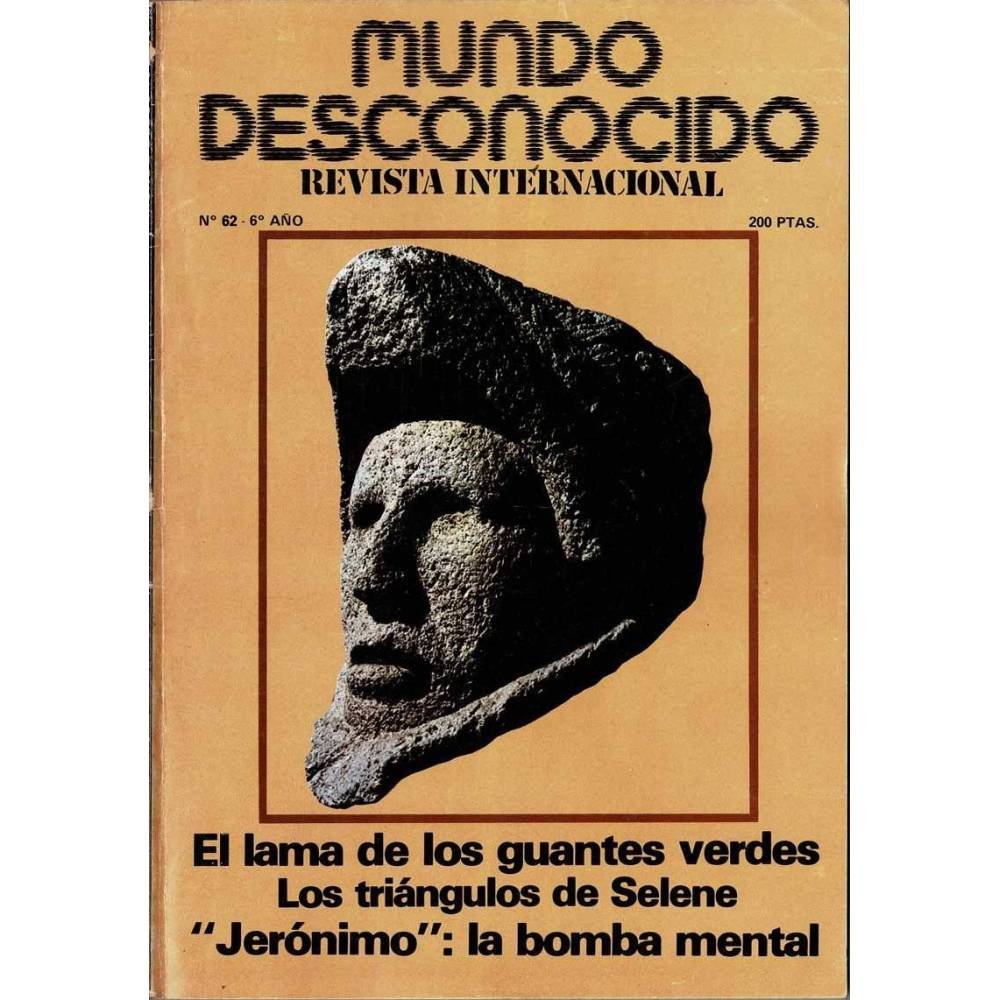 Revista Mundo Desconocido Nº 62. El lama de los guantes verdes. Agosto 1981