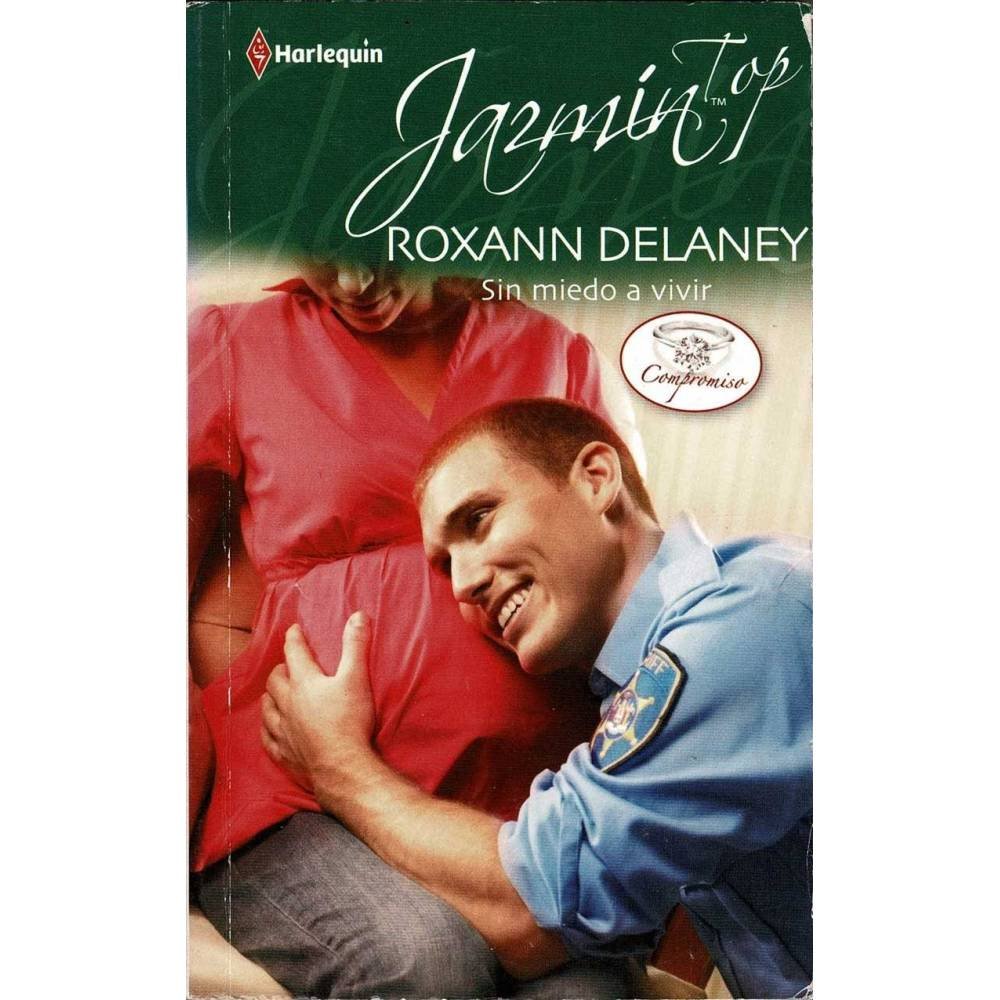 Sin miedo a vivir - Roxann Delaney