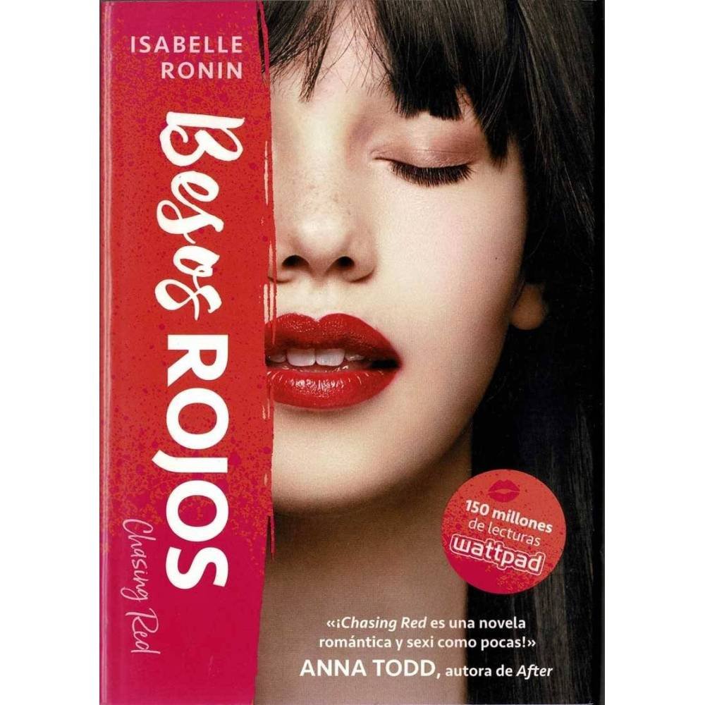 Besos rojos. Chasing Red Libro 2 - Isabelle Ronin
