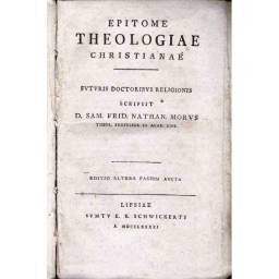 Epitome Theologiae Christianae - Samuel Freidrich Nathanael Morus